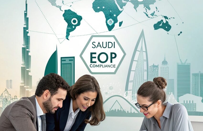 Unlocking Success Saudi Arabia-Based Employer of Record Solutions for Global Businesses