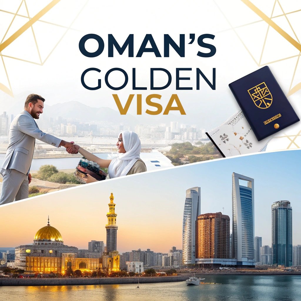 Oman Golden Visa Business Investment