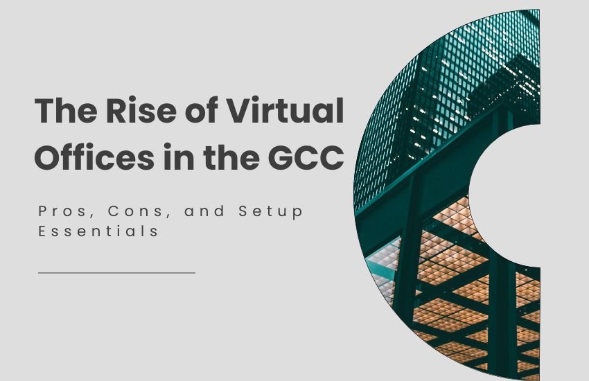 Rise of Virtual Offices in the GCC